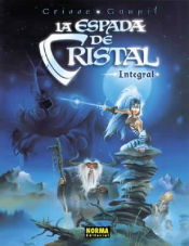 Portada de LA ESPADA DE CRISTAL INTEGRAL