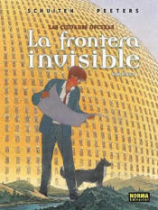 Portada de LAS CIUDADES OSCURAS 7. LA FRONTERA INVISIBLE 1