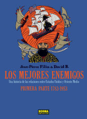 Portada de LOS MEJORES ENEMIGOS - 1783 A 1953