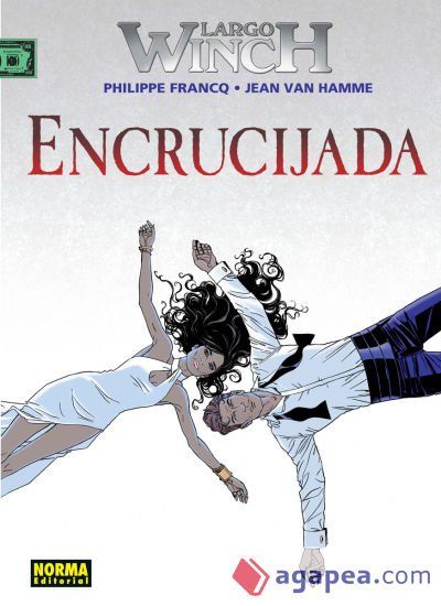 Largo Winch 19: Encrucijada Largo Winch 19: Encrucijada