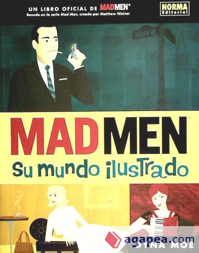 MAD MEN - SU MUNDO ILUSTRADO