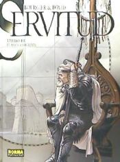 Portada de SERVITUD 3. AL ADIOS A LOS REYES