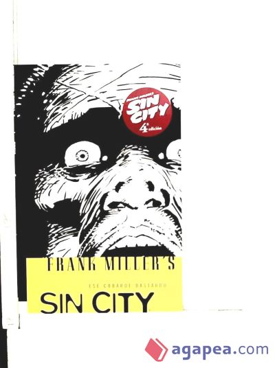 SIN CITY 04: ESE COBARDE BASTARDO