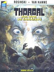 Portada de THORGAL 11: LOS OJOS DE TANATLOC