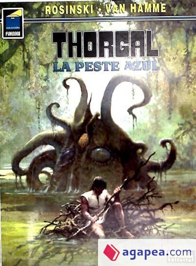 THORGAL 25: LA PESTE AZUL