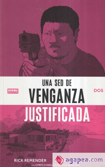 Una sed de venganza justificada 2