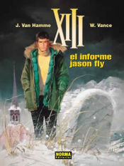 Portada de XIII 06. EL INFORME JASON FLY