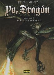 Portada de YO, DRAGÓN 1. EL FIN DE LA GÉNESIS