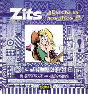 Portada de ZITS 04. ¿EXISTE UN ""NOSOTROS""?