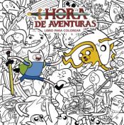 Portada de HORA DE AVENTURAS: LIBRO PARA COLOREAR