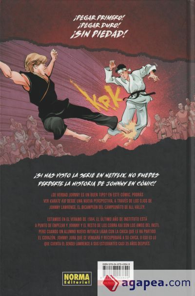 Cobra Kai: La Saga de Karate Kid Contin?a. La Historia de Johnny