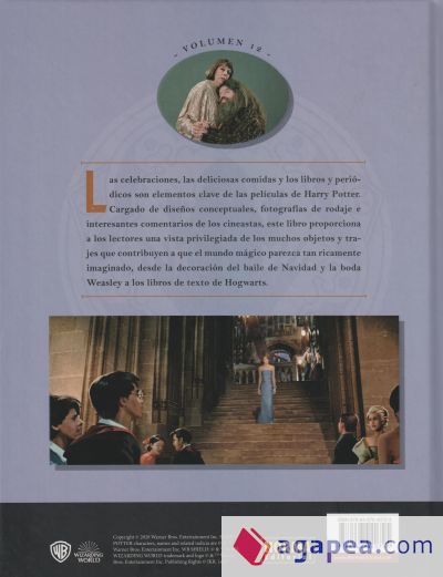 HARRY POTTER: LOS ARCHIVOS DE LAS PELÍCULAS 12. CELEBRACIONES, COMIDA Y PUBLICACIONES DEL MUNDO MÁGICO