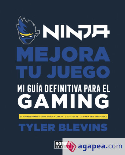 Ninja: Mejora tu juego. Mi guía definitiva para ser un buen gamer