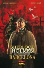 Portada de SHERLOCK HOLMES I LA CONSPIRACIÓ DE BARCELONA (Ebook)