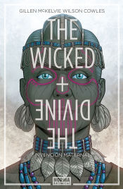 Portada de THE WICKED + THE DIVINE 7. INVENCIÓN MATERNAL