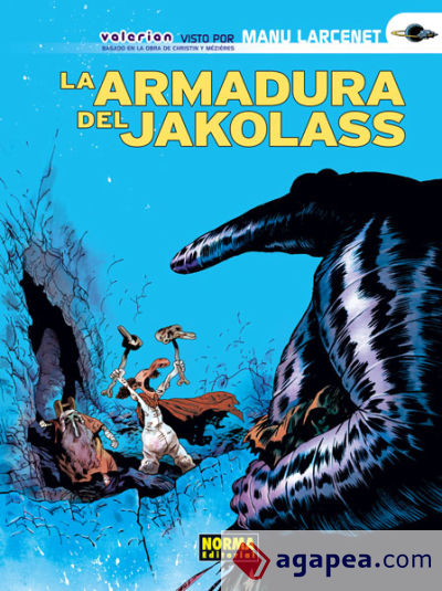 Valerian visto por Larcenet - La armadura del jakolass