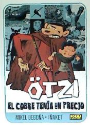 Portada de ÖTZI. 3. EL COBRE TENÍA UN PRECIO