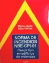 Norma de incendios NBE-CPI-91: casos tipo en edificios de viviendas