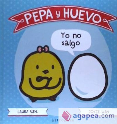 Pepa y Huevo. ¡Yo no salgo!