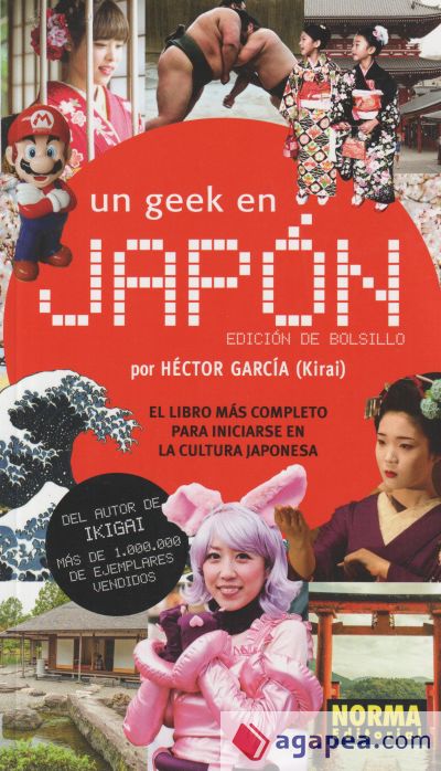 Un Geek En Japón (Edición de Bolsillo)