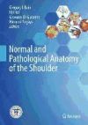 Normal and Pathological Anatomy of the Shoulder