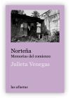 Norte&ntilde;a: Memorias del comienzo