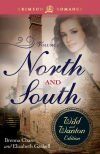 North And South: The Wild And Wanton Edition Volume 2