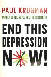 Portada de End This Depression Now!