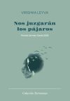Nos juzgar&aacute;n los p&aacute;jaros
