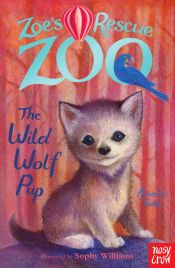 Portada de Zoe's Rescue Zoo: The Wild Wolf Pup