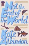Not the End of The World