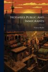 Notaries Public And Immigrants