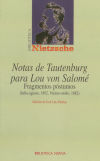 Notas de Tautenburg para Lou von Salomé. Fragmentos póstumos (Julio-agosto, 1882. Verano-otoño, 1882)