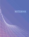 Notebook: Big Data: Journal Dot-Grid, Grid, Lined, Blank No Lined: Book: Pocket Notebook Journal Diary, 110 Pages, 8.5" X 11"