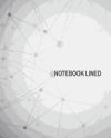 Notebook Lined: Network AI Block Chain and Big Data Background: Notebook Journal Diary, 120 Pages, 8 X 10