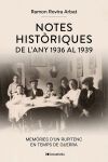 Notes hist&ograve;riques de l'any 1936 al 1939