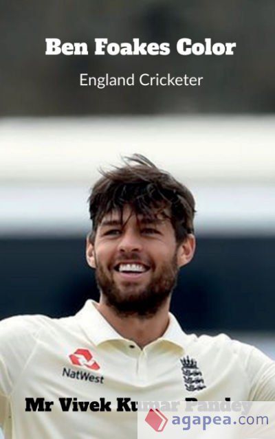 Ben Foakes Color: England Cricketer