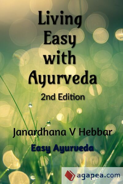 Living Easy With Ayurveda Living Easy With Ayurveda