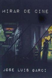 Portada de MIRAR DE CINE