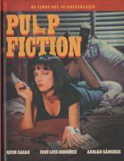 Portada de Pulp fiction. El libro del 30 aniversario