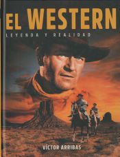 Portada de El western. Leyenda y realidad