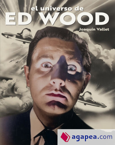 El Universo De Ed Wood