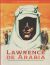 Portada de Lawrence De Arabia. Libro Del 60 Aniversario, de JAIME IGLESIAS