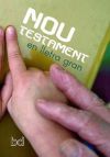 Nou Testament : en la lletra gran