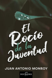 Portada de El rocío de la juventud