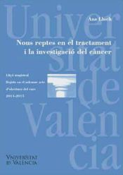 Portada de Nous reptes en el tractament i la investigació del càncer (Ebook)