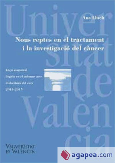 Nous reptes en el tractament i la investigació del càncer (Ebook)