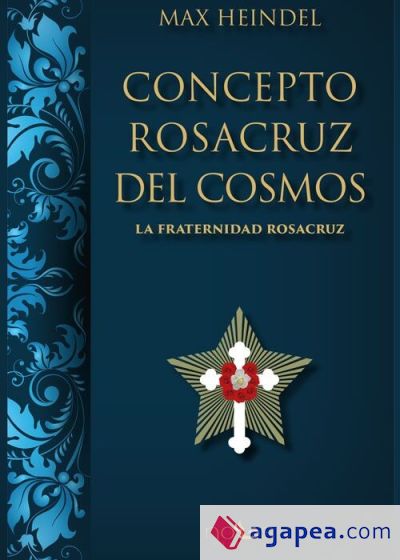 Concepto Rosacruz del Cosmos. La Fraternidad