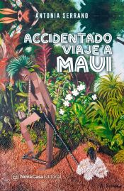 Portada de Accidentado viaje a Maui