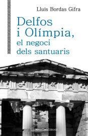 Portada de Delfos i Olímpia, el negoci dels santuaris